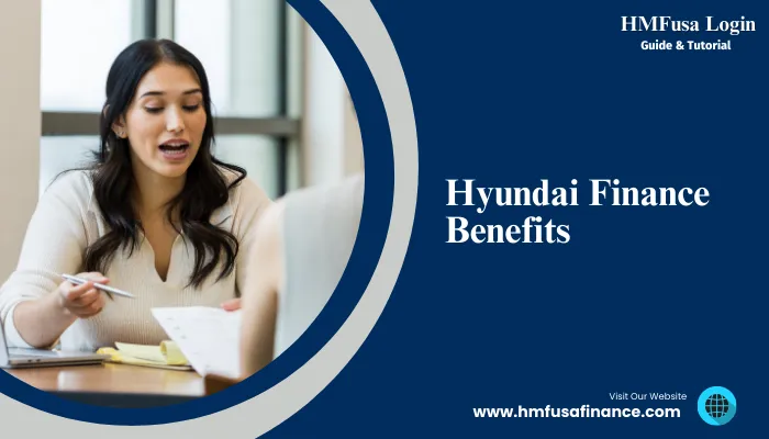 Hyundai Finance Benefits