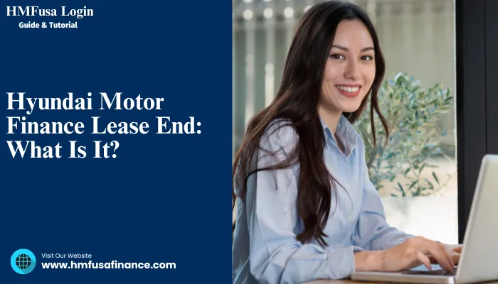 Hyundai Motor Finance Lease End