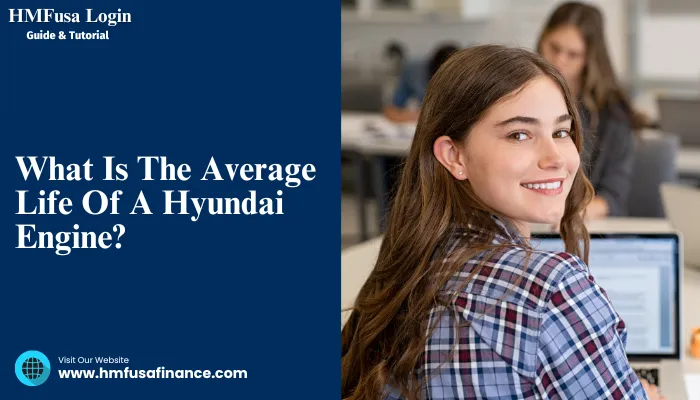 What Is The Average Life Of A Hyundai Engine